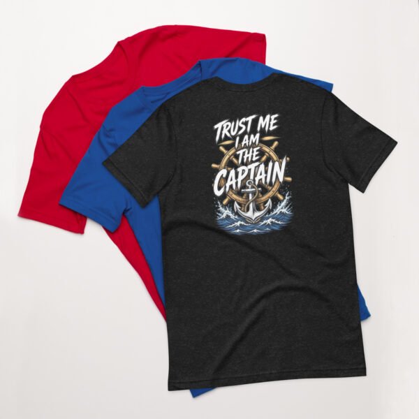 unisex-staple-t-shirt-black-heather-back-6abe9fafaa7dd.jpg Trust Me I am The Captain T - Shirt