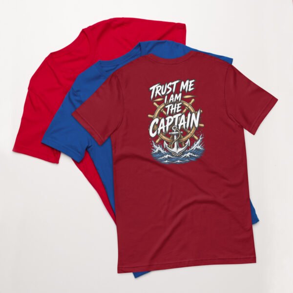 unisex-staple-t-shirt-cardinal-back-6abe9fafac154.jpg Trust Me I am The Captain T - Shirt